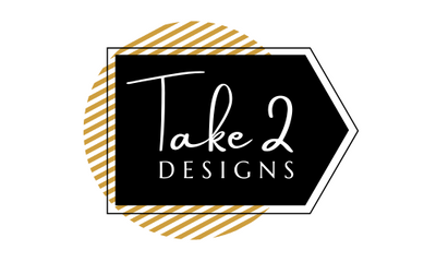 Take 2 Designs